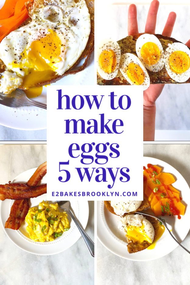 How to Make Eggs 5 Ways